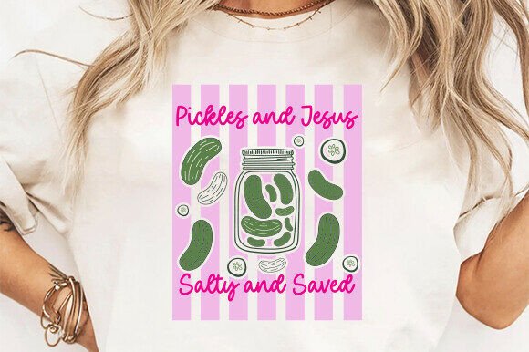 Bible Verse Png Pickles and Jesus Graphics T-Shirt Designs