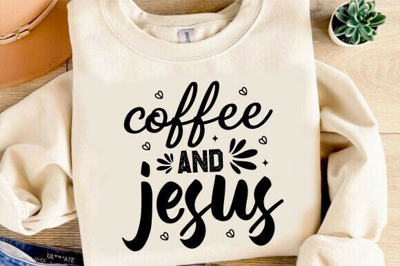 Coffee Jesus SVG & T-Shirt Graphics for Crafters