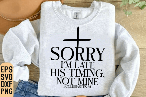 Funny Christian Faith SVG Graphics for T-Shirt Designs