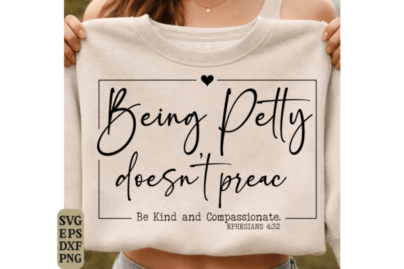 Jesus Svg Being Petty Doesnt Preach Png Graphics & T-Shirt Designs